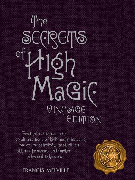 Exploring the Many Schools of High Magic: From Wicca to Hermeticism